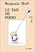 Le Tao De Pooh by Benjamin Hoff