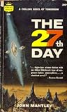 The 27th Day by John Mantley The 27th Day by John Mantley
