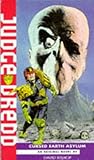 Judge Dredd: Cursed Earth Asylum
