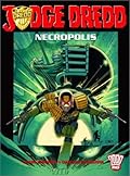 Judge Dredd: Necropolis - Book Two