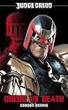 Dredd vs.  Death (Judge Dredd #1)