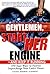Gentlemen Start Her Engine And Keep It Running: 350 Easy Ways to Forever Supercharge Your Lady's Heart