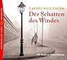 Der Schatten des Windes by Carlos Ruiz Zafón