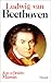 Ludwig van Beethoven