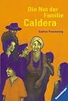 Die Not der Familie Caldera by Gudrun Pausewang