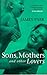 Sons, mothers, and other lovers