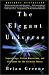 The Elegant Universe: Superstrings, Hidden Dimensions, and the Quest for the Ultimate Theory