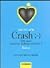 Crash. Eine ganz moderne Liebesgeschichte 3.