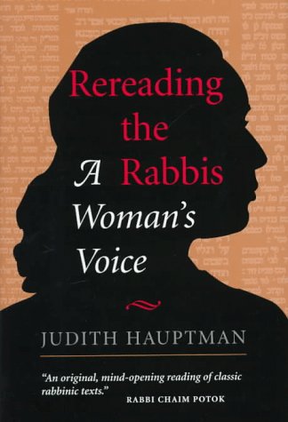 Rereading The Rabbis: A Woman's Voice (Hardcover)