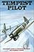 Tempest Pilot