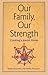 Our family, our strength: Creating a Jewish home