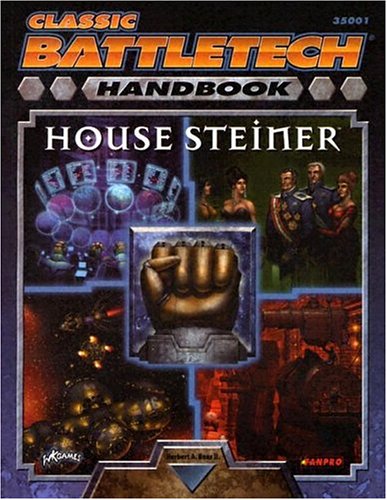 Handbook: House Steiner: A Classic Battletech Sourcebook (Paperback)