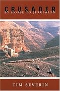 Crusader: By Horse to Jerusalem