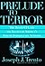Prelude to Terror: The Rogue CIA and the Legacy of America's Private Intelligence Network