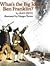 What's the Big Idea, Ben Franklin? by Jean Fritz