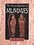 The Encyclopedia of Mummies