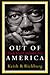 Out Of America by Keith B. Richburg