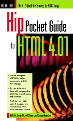Hip Pocket Guide To HTML 4.01 (Paperback)