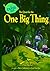 The Quest for the One Big Thing (A Bug's Life)
