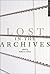 Lost in the Archives by Jacques Derrida