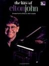 The Hits of Elton John: Easy Piano/Vocal