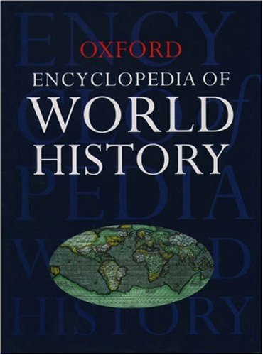 Oxford Encyclopedia of World History (Hardcover)