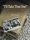 Iʹll take that one: Dispelling the myths of civilian evacuation, 1939-45