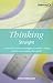 Thinking Straight: A systematic guide to managerial problem-solving and decision-making that works (Pathways, 5)