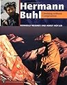 Hermann Buhl: Climbing Without Compromise