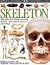 Skeleton (Eyewitness Guides)