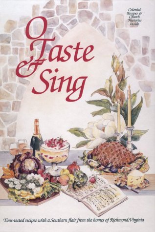 O Taste and Sing: St. Stephen's Episcopal Church (Paperback)