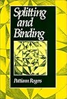 Splitting and Binding