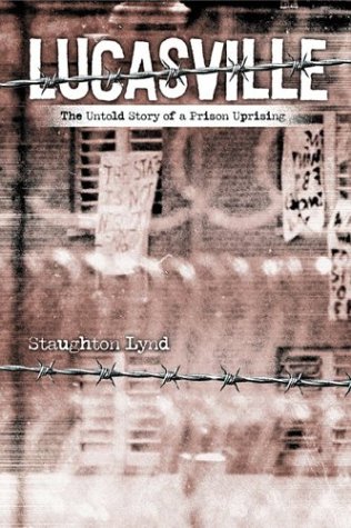 Lucasville: The Untold Story of a Prison Uprising (Paperback)