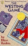 The Westing Game by Ellen Raskin The Westing Game by Ellen Raskin
