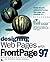 Designing Web Pages With Frontpage 97 by Ken Milburn