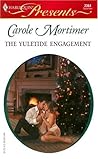 The Yuletide Engagement by Carole Mortimer
