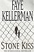 Stone Kiss (Peter Decker/Rina Lazarus, #14)