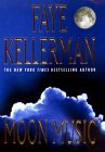 Moon Music by Faye Kellerman