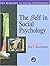 Self in Social Psychology (Key Readings in Social Psychology)