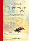 Despereaux by Kate DiCamillo