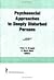 Psychosocial Approaches to Deeply Disturbed Persons
