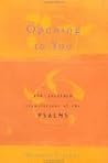 Opening to You: Zen-Inspired Translations of the Psalms