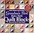 Grandma's Best Full-Size Quilt Blocks by Carol Field Dahlstrom