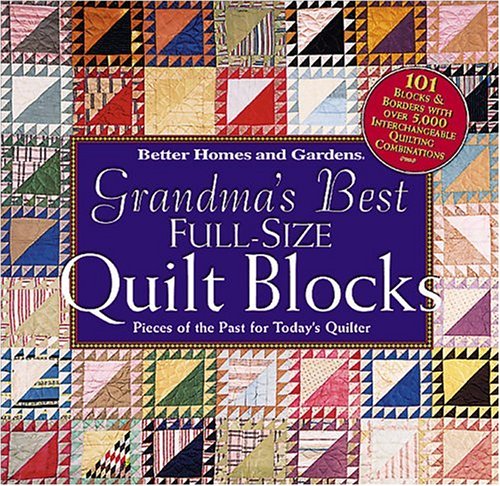 Grandma's Best Full-Size Quilt Blocks (Spiral-bound)