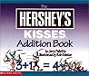 Hershey's Kisses ...
