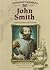 John Smith: English Explorer and Colonist (Colonial Leaders)