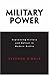 Military Power: Explaining ...