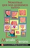 Nosotras que nos ...
