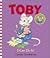 Toby: I Can Do It!
