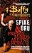 Spike And Dru: Pretty Maids All In A Row (Buffy The Vampire Slayer)